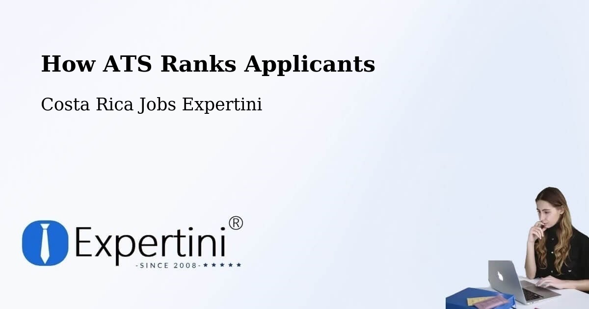 How ATS Ranks Applicants - Costa Rica Jobs Expertini