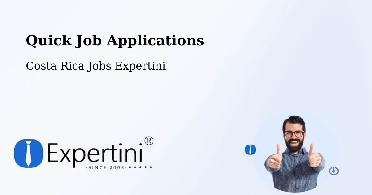 Quick Job Applications - Costa Rica Jobs Expertini