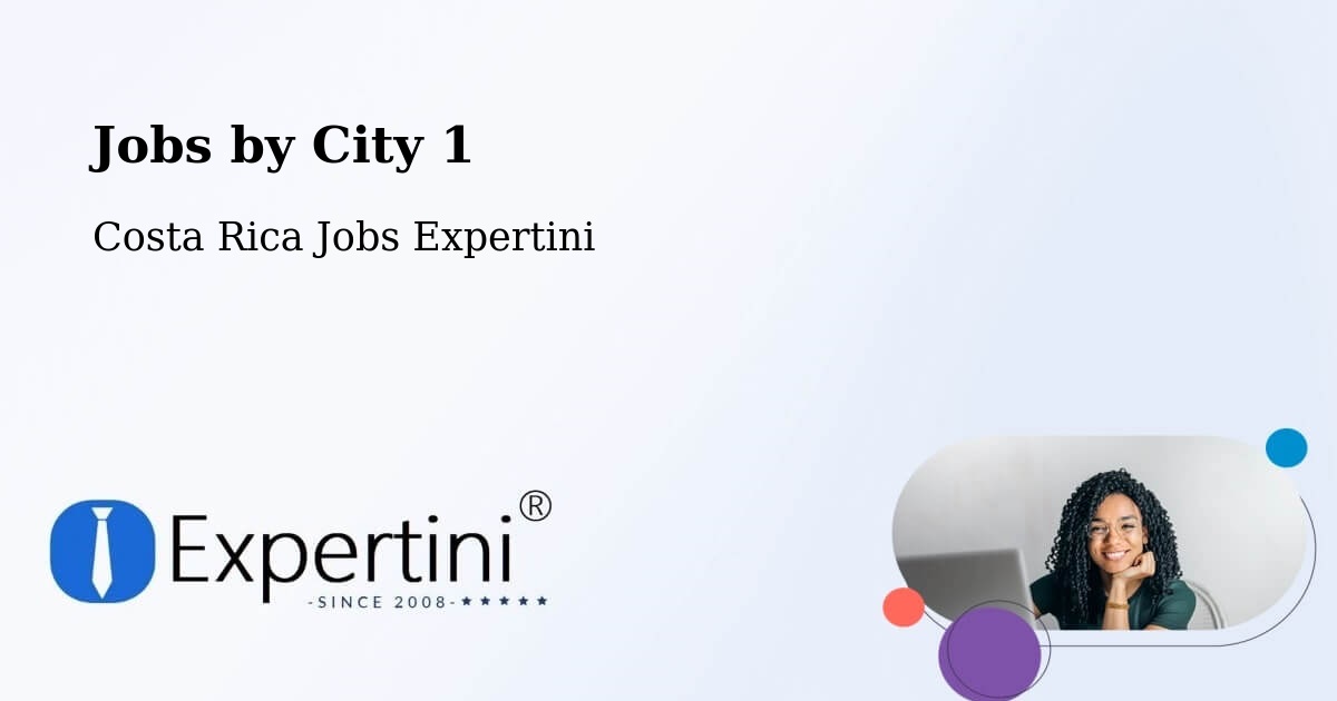 City Jobs in Costa Rica - Expertini