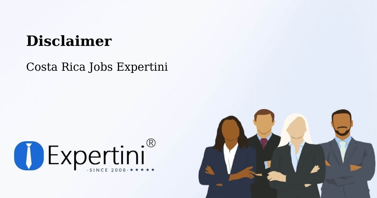 Disclaimer – Pococí - Costa Rica Jobs Expertini